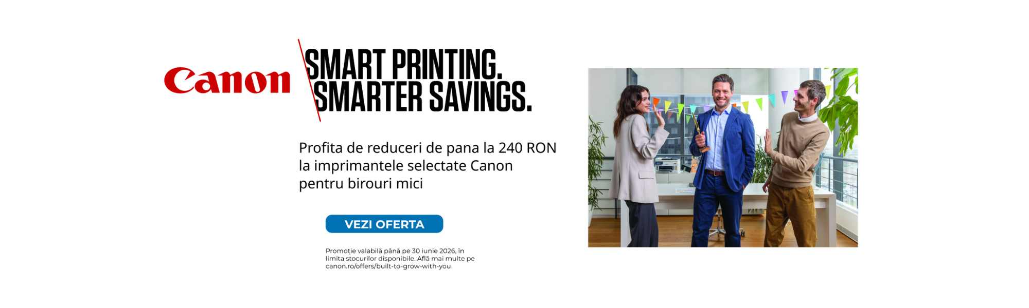 Campanie promotionala canon - 06.2026