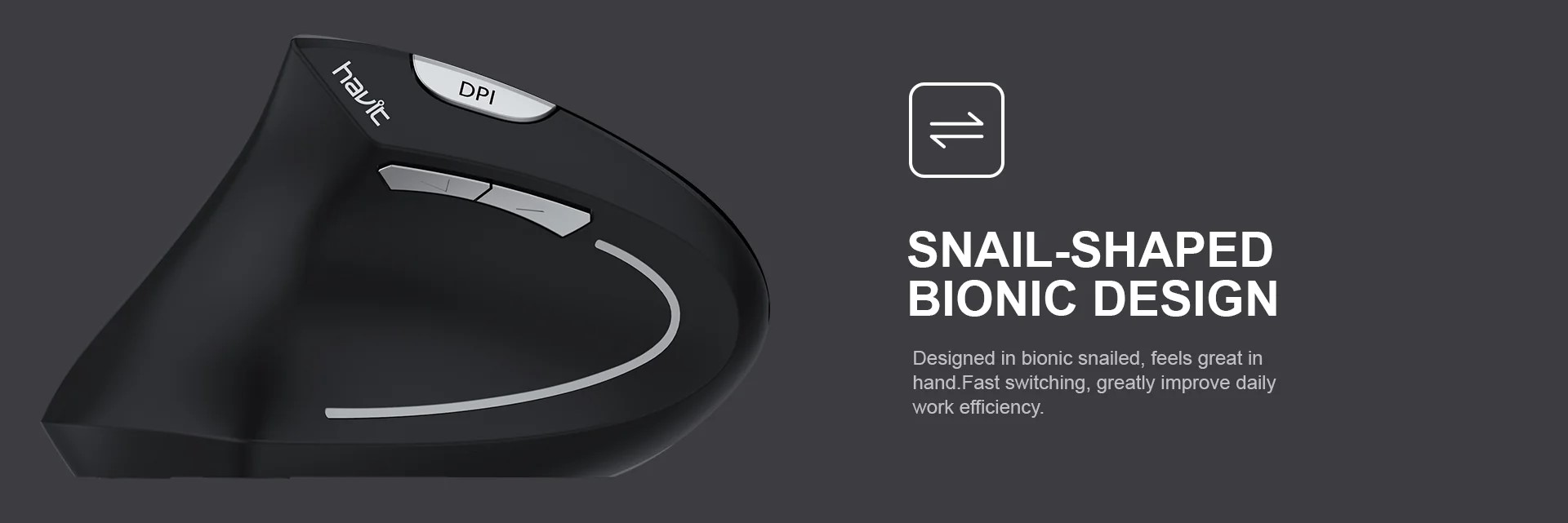 Design ergonomic vertical!